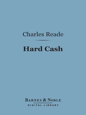 cover image of Hard Cash (Barnes & Noble Digital Library)